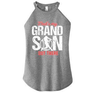 That My Grand Son Out There Baseball FatherS Day Great Gift Women's Perfect Tri Rocker Tank