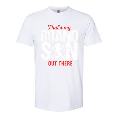 That My Grand Son Out There Baseball FatherS Day Great Gift Softstyle CVC T-Shirt