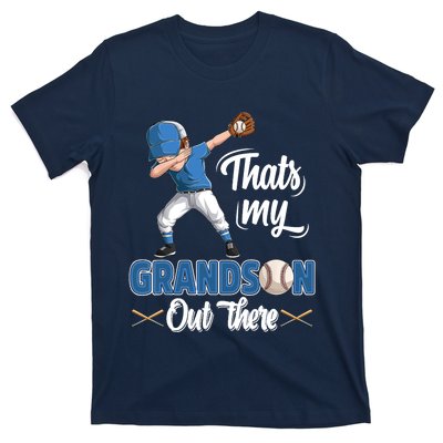 Thats My Grandson Out There Baseball Grandpa Grandma T-Shirt