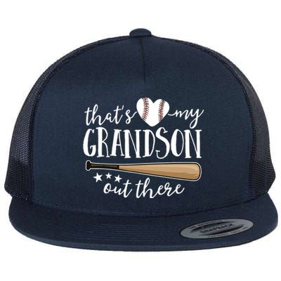 That's My Grandson Out There Gift Baseball Grandma Flat Bill Trucker Hat