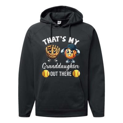 ThatS My Granddaughter Out There Softball Grandpa Grandma Performance Fleece Hoodie