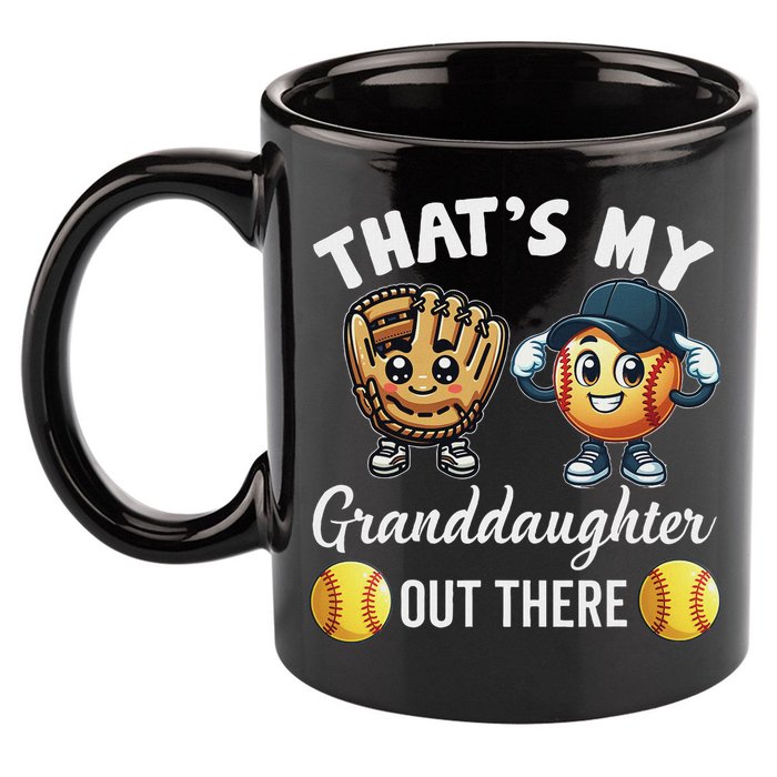 ThatS My Granddaughter Out There Softball Grandpa Grandma 11oz C Handle Ceramic Mug