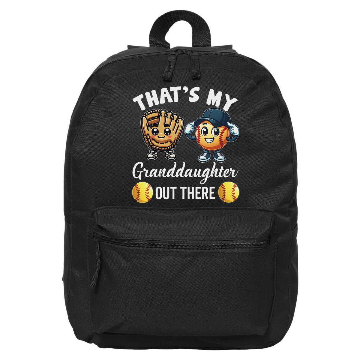 ThatS My Granddaughter Out There Softball Grandpa Grandma 16 in Basic Backpack