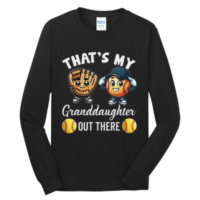 ThatS My Granddaughter Out There Softball Grandpa Grandma Tall Long Sleeve T-Shirt