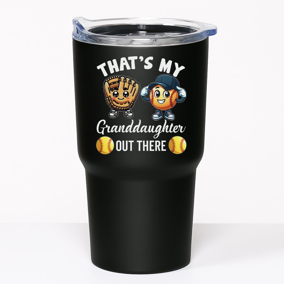 ThatS My Granddaughter Out There Softball Grandpa Grandma Tumbler