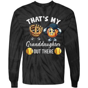 ThatS My Granddaughter Out There Softball Grandpa Grandma Tie-Dye Long Sleeve Shirt