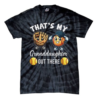 ThatS My Granddaughter Out There Softball Grandpa Grandma Tie-Dye T-Shirt