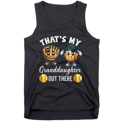 ThatS My Granddaughter Out There Softball Grandpa Grandma Tank Top