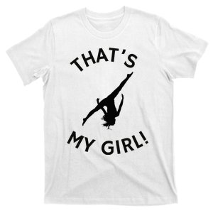 ThatS My Girl Gymnast Gymnastics Mom Dad Aerial Graphic T-Shirt