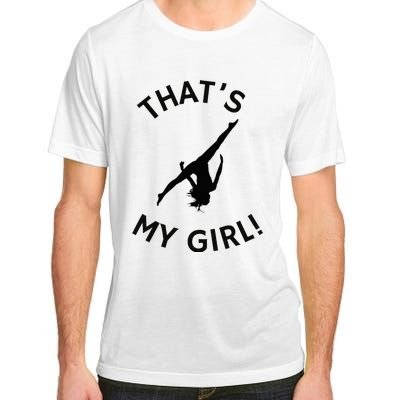 ThatS My Girl Gymnast Gymnastics Mom Dad Aerial Graphic Adult ChromaSoft Performance T-Shirt