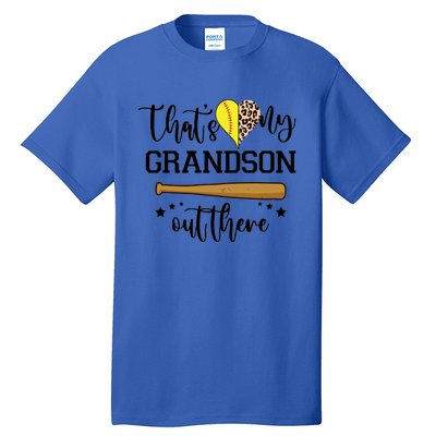 ThatS My Grandson Out There Baseball Grandma Cute Gift Tall T-Shirt