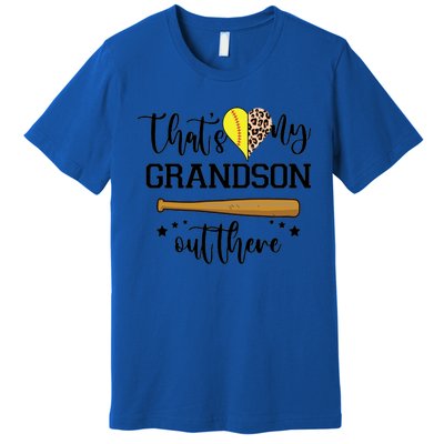 ThatS My Grandson Out There Baseball Grandma Cute Gift Premium T-Shirt