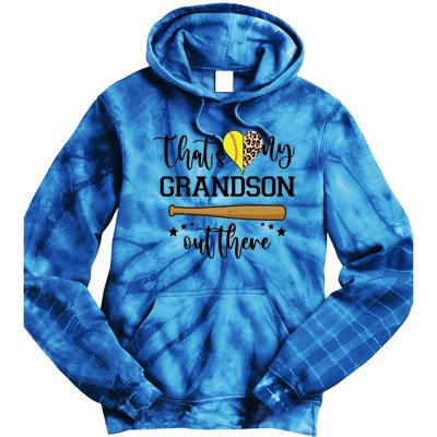 ThatS My Grandson Out There Baseball Grandma Cute Gift Tie Dye Hoodie