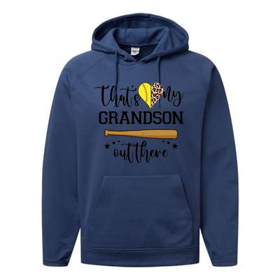 ThatS My Grandson Out There Baseball Grandma Cute Gift Performance Fleece Hoodie