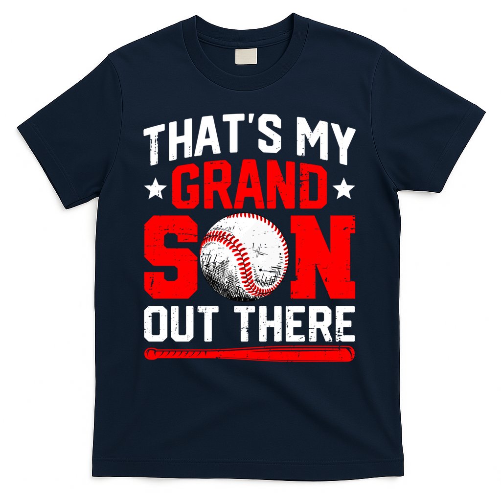 That's My Grandson Out There Grandparent Baseball Mama Papa T-Shirt