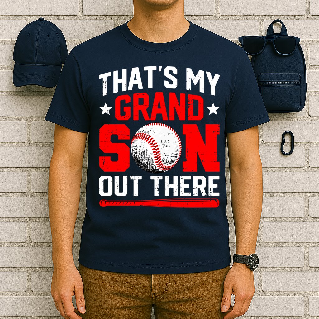 That's My Grandson Out There Grandparent Baseball Mama Papa T-Shirt