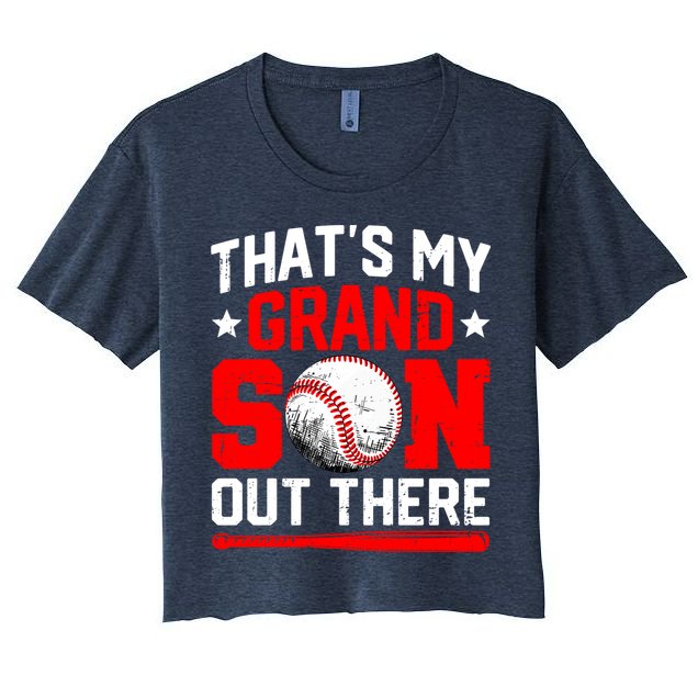 That's My Grandson Out There Grandparent Baseball Mama Papa Crop Top