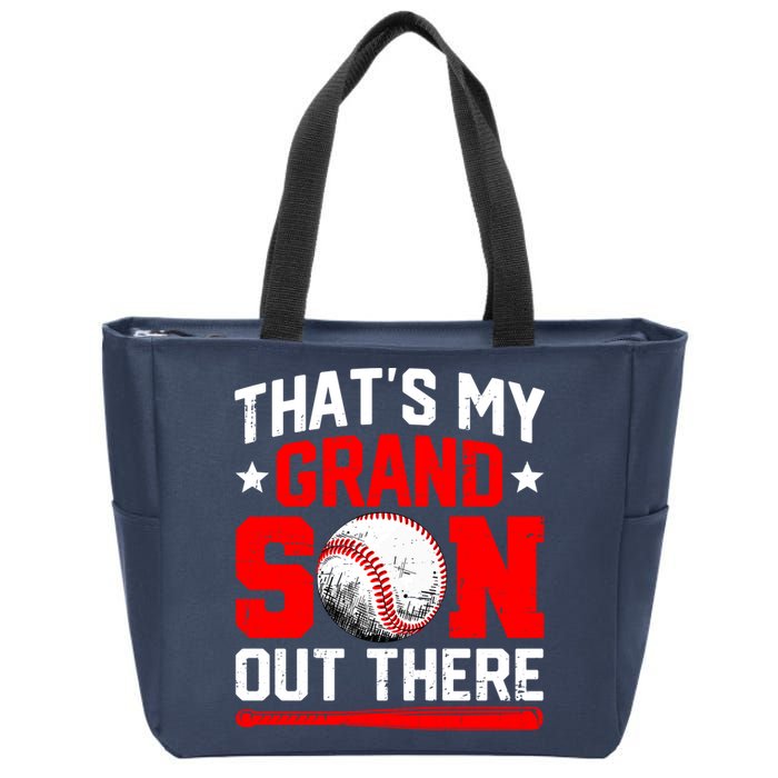 That's My Grandson Out There Grandparent Baseball Mama Papa Zip Tote Bag
