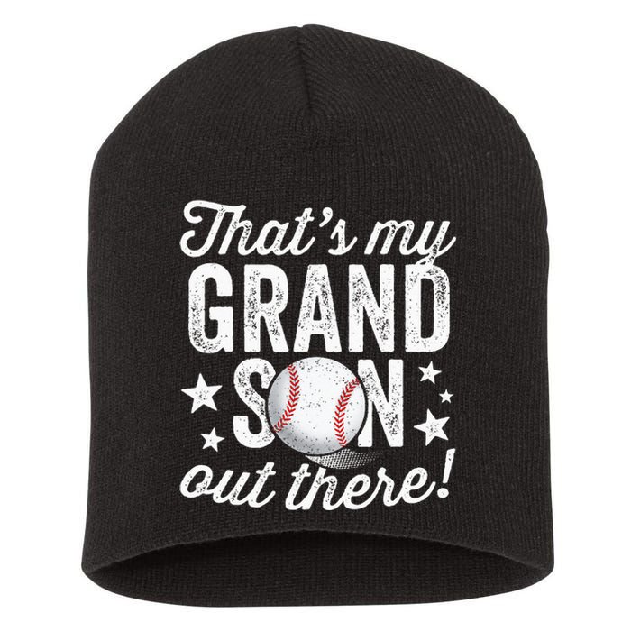 Thats My Grandson Out There Baseball Grandma Short Acrylic Beanie