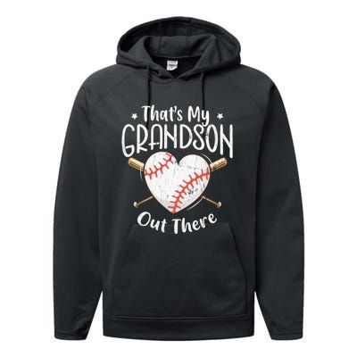 That's My Grandson Out There Baseball Grandma Mother's Day Performance Fleece Hoodie