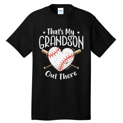 That's My Grandson Out There Baseball Grandma Mother's Day Tall T-Shirt