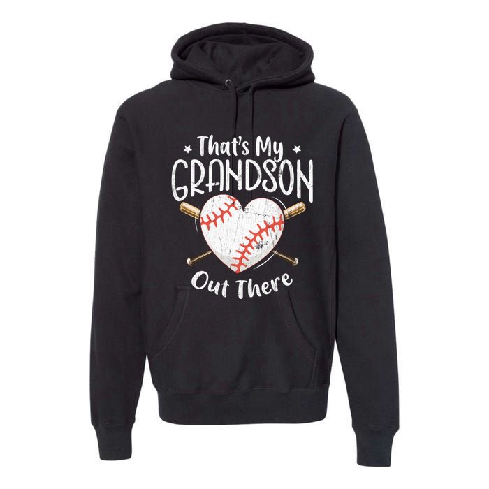 That's My Grandson Out There Baseball Grandma Mother's Day Premium Hoodie