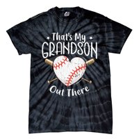 That's My Grandson Out There Baseball Grandma Mother's Day Tie-Dye T-Shirt