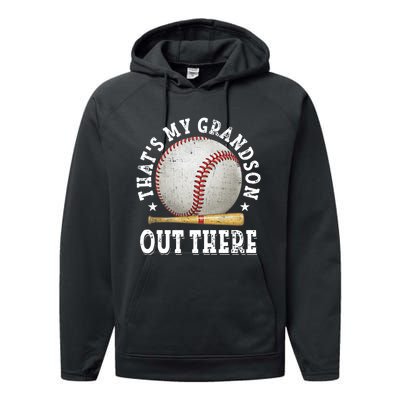 That's My Grandson Out There Baseball Mother's Day Performance Fleece Hoodie