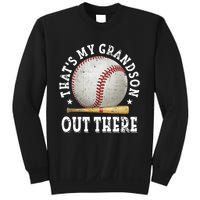 That's My Grandson Out There Baseball Mother's Day Sweatshirt