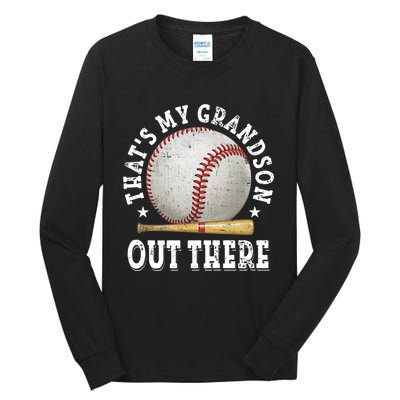 That's My Grandson Out There Baseball Mother's Day Tall Long Sleeve T-Shirt