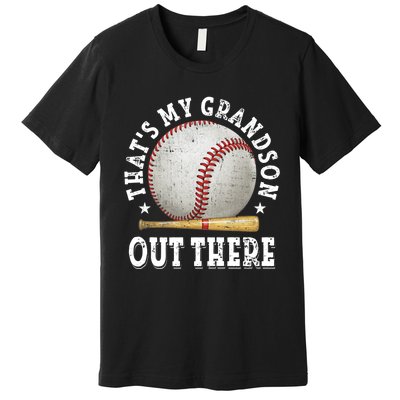 That's My Grandson Out There Baseball Mother's Day Premium T-Shirt