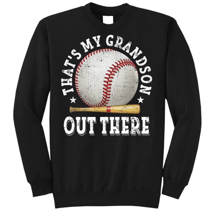 That's My Grandson Out There Baseball Mother's Day Tall Sweatshirt