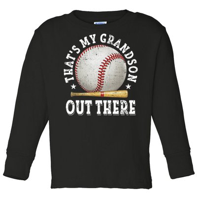 That's My Grandson Out There Baseball Mother's Day Toddler Long Sleeve Shirt