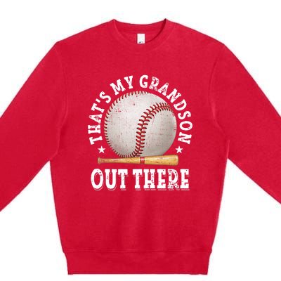 That's My Grandson Out There Baseball Mother's Day Premium Crewneck Sweatshirt