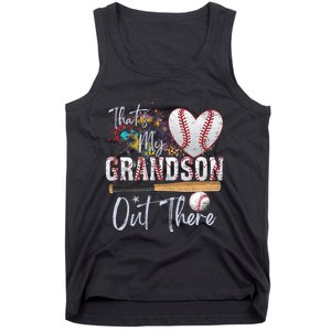 That's My Grandson Out There Baseball Grandma Mothers Day Tank Top