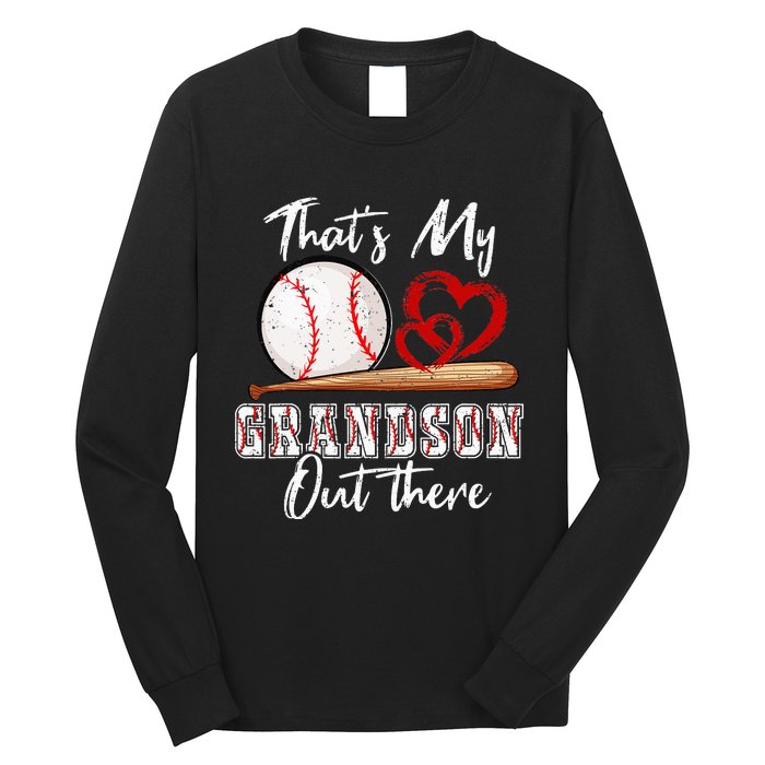 That's My Grandson Out There Baseball Grandma Mothers Day Long Sleeve Shirt