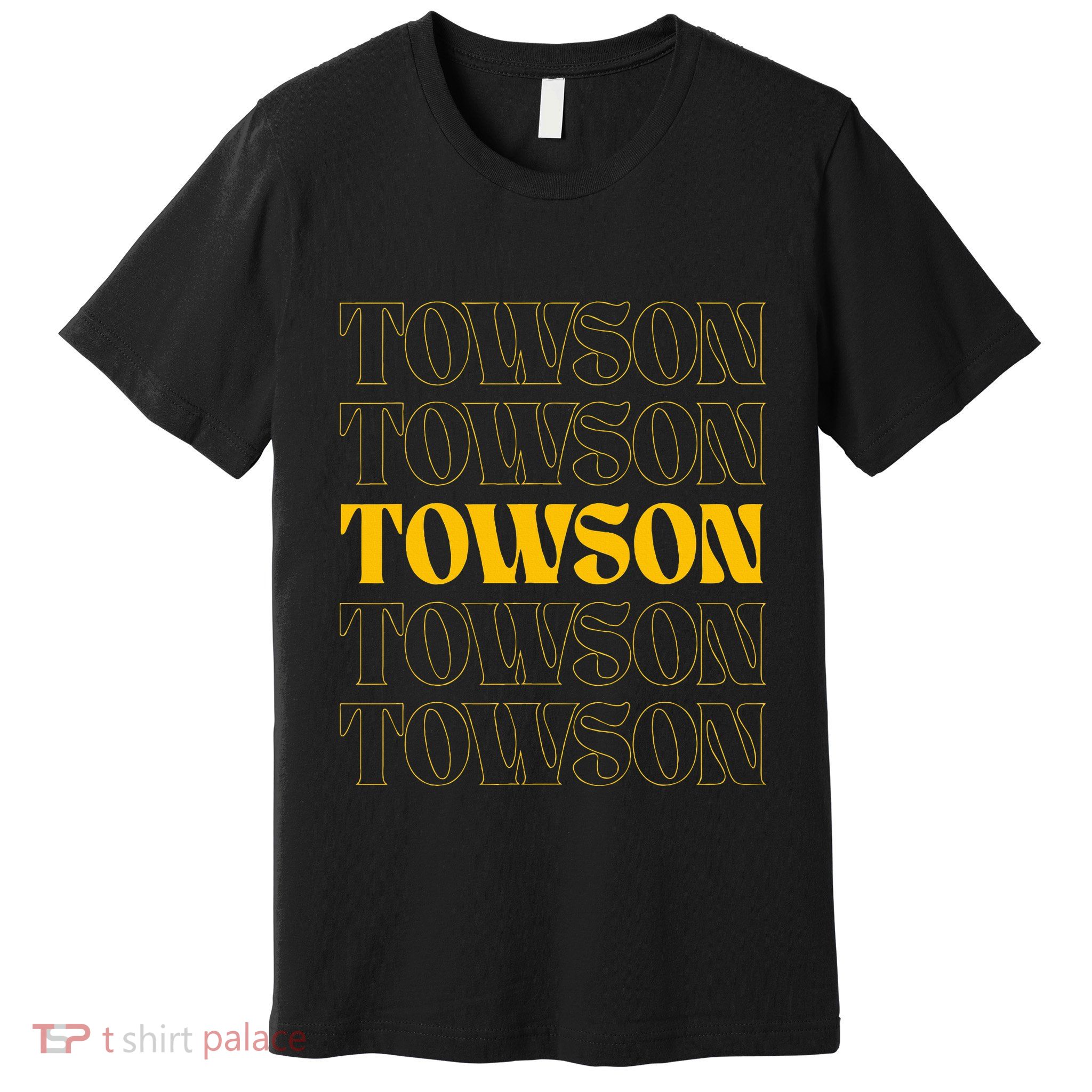 Towson Maryland Home State Premium T-Shirt