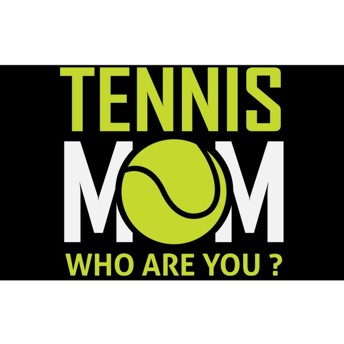 Tennis Mom How Are You Bumper Sticker