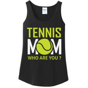 Tennis Mom How Are You Ladies Essential Tank