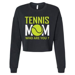 Tennis Mom How Are You Cropped Pullover Crew