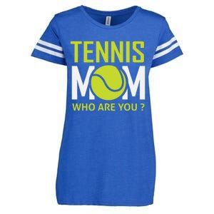 Tennis Mom How Are You Enza Ladies Jersey Football T-Shirt