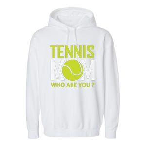 Tennis Mom How Are You Garment-Dyed Fleece Hoodie