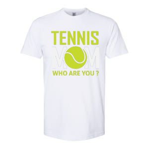 Tennis Mom How Are You Softstyle CVC T-Shirt