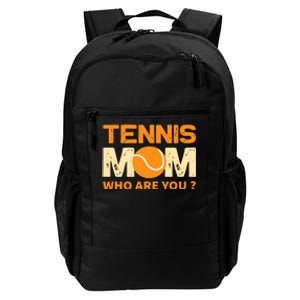 Tennis Mom How Are You Daily Commute Backpack