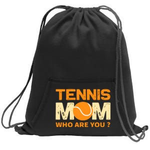 Tennis Mom How Are You Sweatshirt Cinch Pack Bag