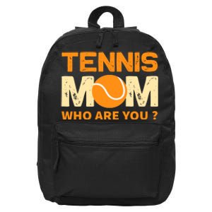 Tennis Mom How Are You 16 in Basic Backpack