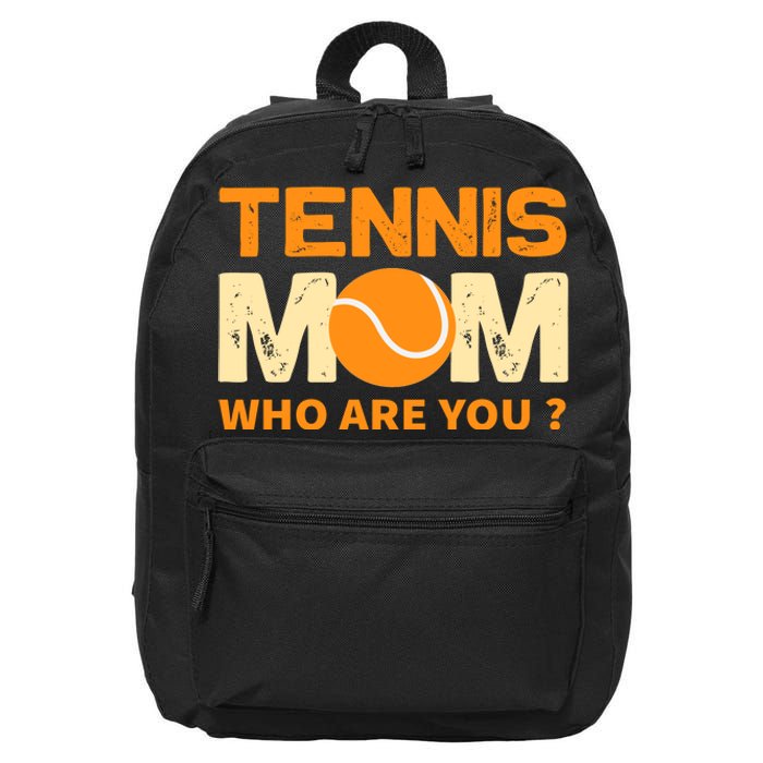 Tennis Mom How Are You 16 in Basic Backpack