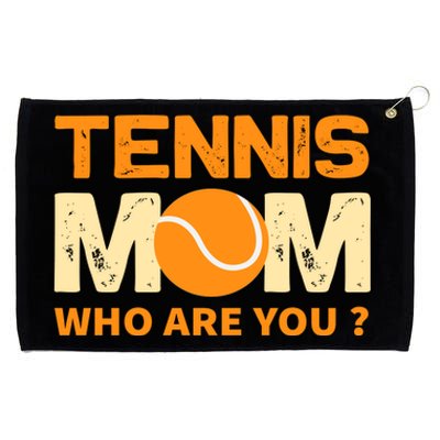 Tennis Mom How Are You Grommeted Golf Towel