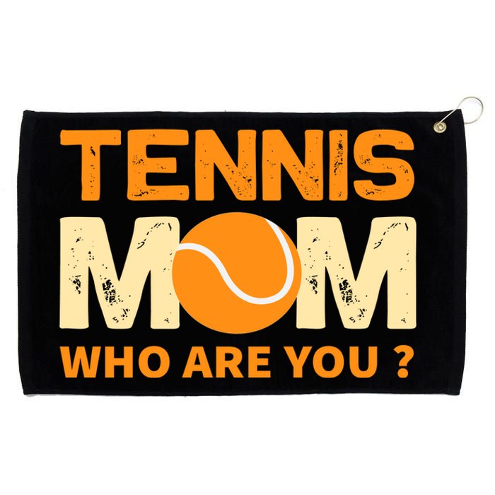 Tennis Mom How Are You Grommeted Golf Towel