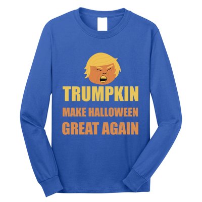 Trumpkin Make Halloween Great Again Funny President Gift Long Sleeve Shirt